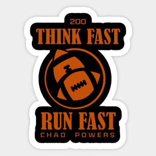 chad powers - think fast run fast Sticker